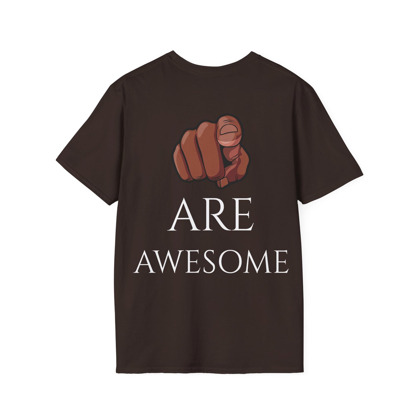 U ARE AWESOME T-Shirts
