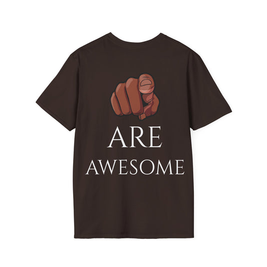 U ARE AWESOME T-Shirts