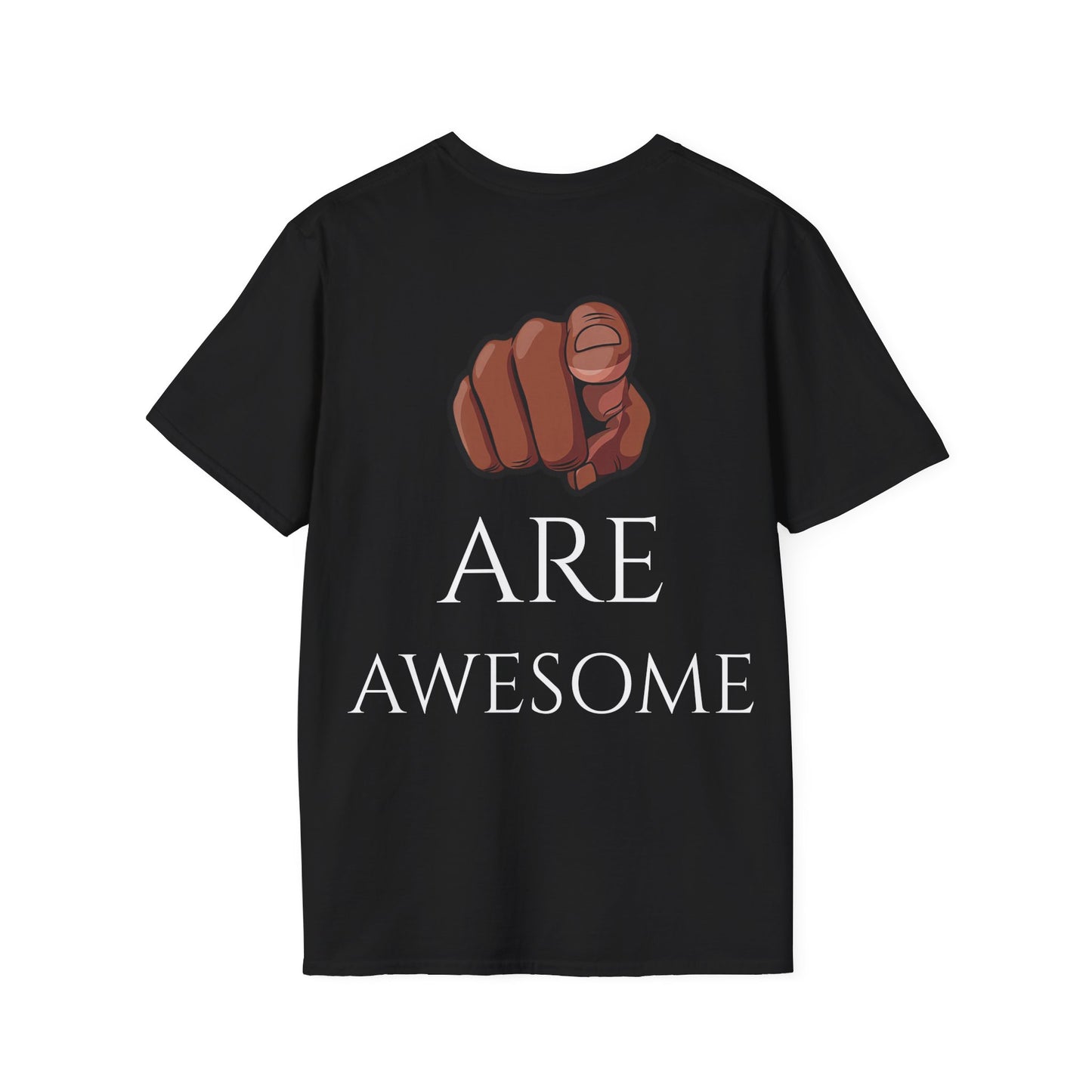 U ARE AWESOME T-Shirts